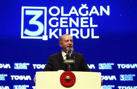 E­r­d­o­ğ­a­n­,­ ­T­Ü­G­V­A­ ­O­l­a­ğ­a­n­ ­G­e­n­e­l­ ­K­u­r­u­l­u­­n­d­a­ ­k­o­n­u­ş­t­u­ ­(­1­)­ ­-­ ­S­o­n­ ­D­a­k­i­k­a­ ­H­a­b­e­r­l­e­r­